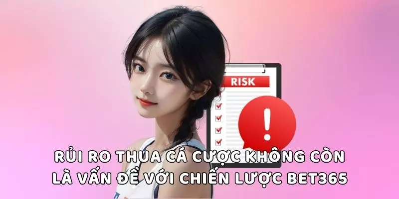 Rủi ro thua cá cược