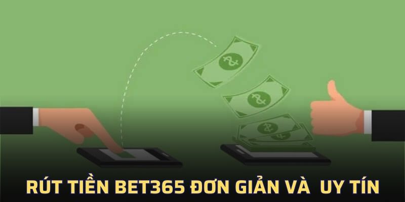 rút tiền bet365